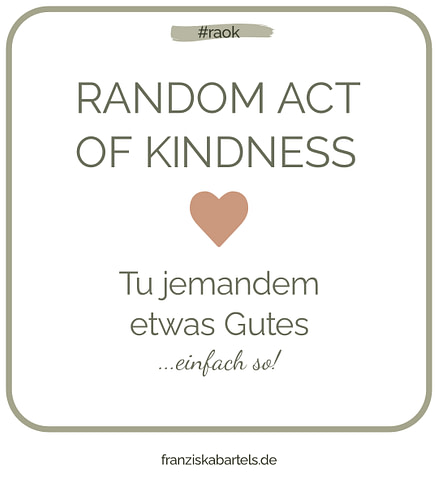 Random Act of Kindness